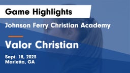 Johnson Ferry Christian Academy vs Valor Christian Game Highlights - Sept. 18, 2023