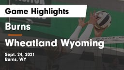 Burns  vs Wheatland Wyoming Game Highlights - Sept. 24, 2021
