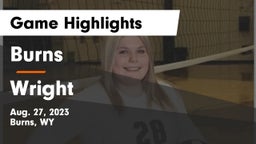 Burns  vs Wright  Game Highlights - Aug. 27, 2023