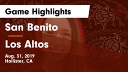 San Benito  vs Los Altos  Game Highlights - Aug. 31, 2019