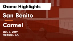 San Benito  vs Carmel Game Highlights - Oct. 8, 2019