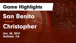 San Benito  vs Christopher  Game Highlights - Oct. 28, 2019