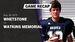 Recap: Whetstone  vs. Watkins Memorial  2015