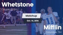 Matchup: Whetstone vs. Mifflin  2016