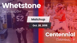 Matchup: Whetstone vs. Centennial  2016