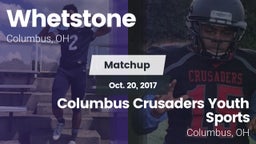 Matchup: Whetstone vs. Columbus Crusaders Youth Sports 2017
