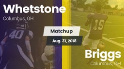 Matchup: Whetstone vs. Briggs  2018