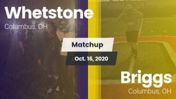 Matchup: Whetstone vs. Briggs  2020