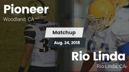 Matchup: Pioneer vs. Rio Linda  2018