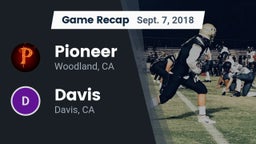 Recap: Pioneer  vs. Davis  2018