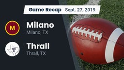 Recap: Milano  vs. Thrall  2019