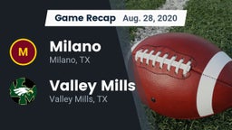 Recap: Milano  vs. Valley Mills  2020