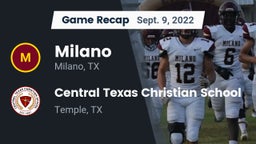 Recap: Milano  vs. Central Texas Christian School 2022