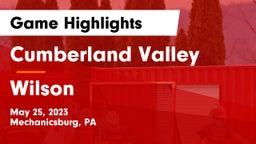 Cumberland Valley  vs Wilson  Game Highlights - May 25, 2023