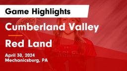 Cumberland Valley  vs Red Land  Game Highlights - April 30, 2024