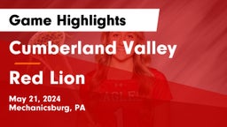 Cumberland Valley  vs Red Lion  Game Highlights - May 21, 2024