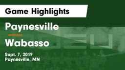 Paynesville  vs Wabasso  Game Highlights - Sept. 7, 2019