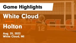 White Cloud  vs Holton  Game Highlights - Aug. 25, 2022