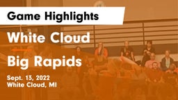 White Cloud  vs Big Rapids  Game Highlights - Sept. 13, 2022