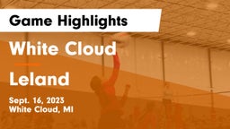 White Cloud  vs Leland Game Highlights - Sept. 16, 2023