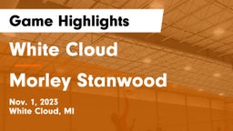 White Cloud  vs Morley Stanwood  Game Highlights - Nov. 1, 2023