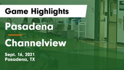 Pasadena  vs Channelview  Game Highlights - Sept. 16, 2021