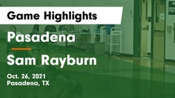 Pasadena  vs Sam Rayburn  Game Highlights - Oct. 26, 2021