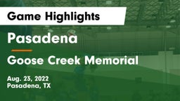 Pasadena  vs Goose Creek Memorial  Game Highlights - Aug. 23, 2022