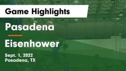 Pasadena  vs Eisenhower  Game Highlights - Sept. 1, 2022