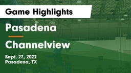 Pasadena  vs Channelview  Game Highlights - Sept. 27, 2022