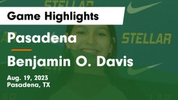 Pasadena  vs Benjamin O. Davis  Game Highlights - Aug. 19, 2023