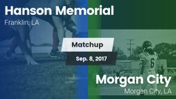 Matchup: Hanson Memorial vs. Morgan City  2017