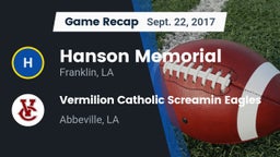 Recap: Hanson Memorial  vs. Vermilion Catholic Screamin Eagles 2017