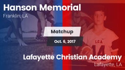 Matchup: Hanson Memorial vs. Lafayette Christian Academy  2017