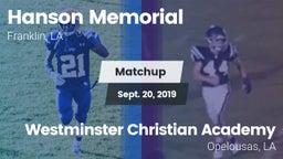 Matchup: Hanson Memorial vs. Westminster Christian Academy  2019