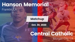 Matchup: Hanson Memorial vs. Central Catholic  2020