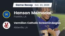 Recap: Hanson Memorial  vs. Vermilion Catholic Screamin Eagles 2020