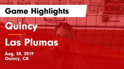 Quincy  vs Las Plumas Game Highlights - Aug. 30, 2019