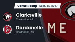 Recap: Clarksville  vs. Dardanelle  2017