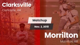 Matchup: Clarksville vs. Morrilton  2018