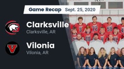 Recap: Clarksville  vs. Vilonia  2020