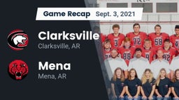 Recap: Clarksville  vs. Mena  2021