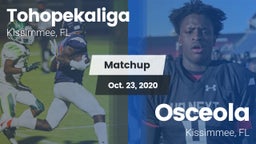 Matchup: Tohopekaliga High Sc vs. Osceola  2020