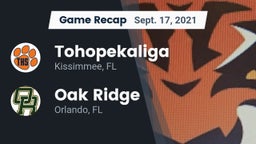 Recap: Tohopekaliga  vs. Oak Ridge  2021