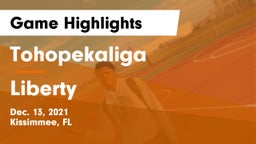 Tohopekaliga  vs Liberty  Game Highlights - Dec. 13, 2021