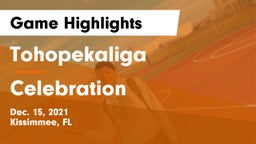 Tohopekaliga  vs Celebration  Game Highlights - Dec. 15, 2021