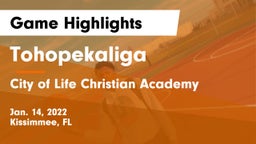 Tohopekaliga  vs City of Life Christian Academy  Game Highlights - Jan. 14, 2022
