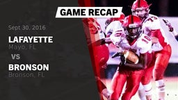 Recap: Lafayette  vs. Bronson  2016