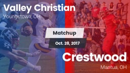 Matchup: Valley Christian vs. Crestwood  2017