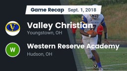 Recap: Valley Christian  vs. Western Reserve Academy 2018